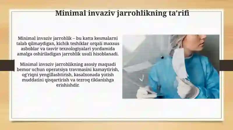 Kam invaziv jarrohlik tamoyillari 4