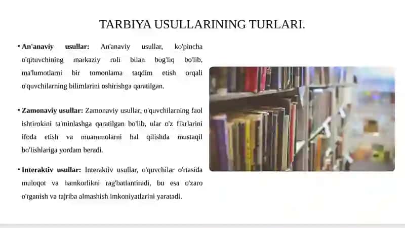 TARBIYA USULLARI VA SHAKLLARI 4