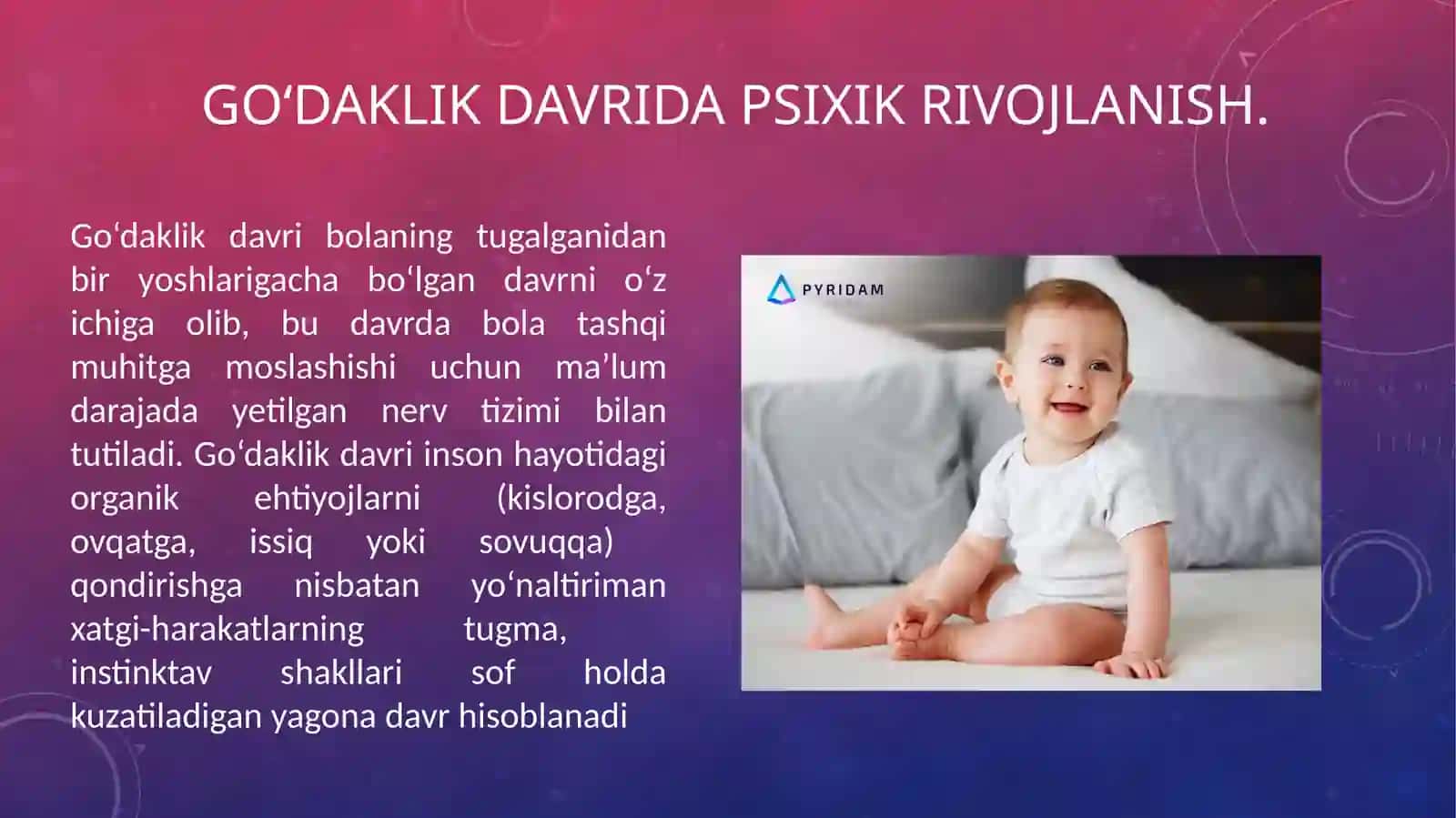 Go‘daklik davrida psixik rivojlainish 4