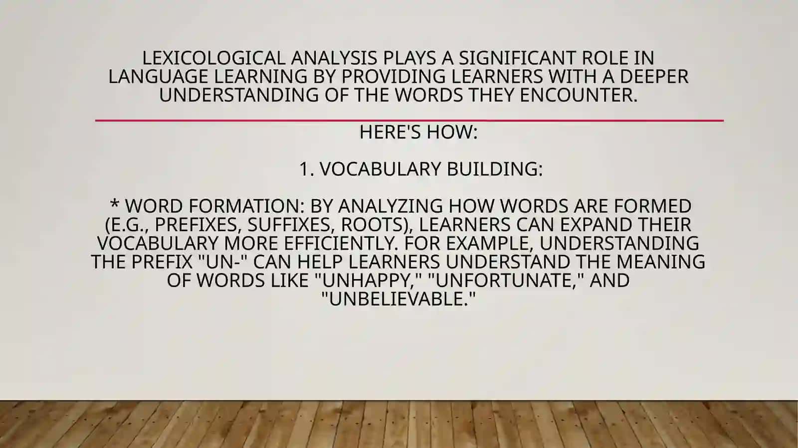 LEXICOLOGICAL ANALYSISASAMEANSOFLENGUAGE LEARNING 4