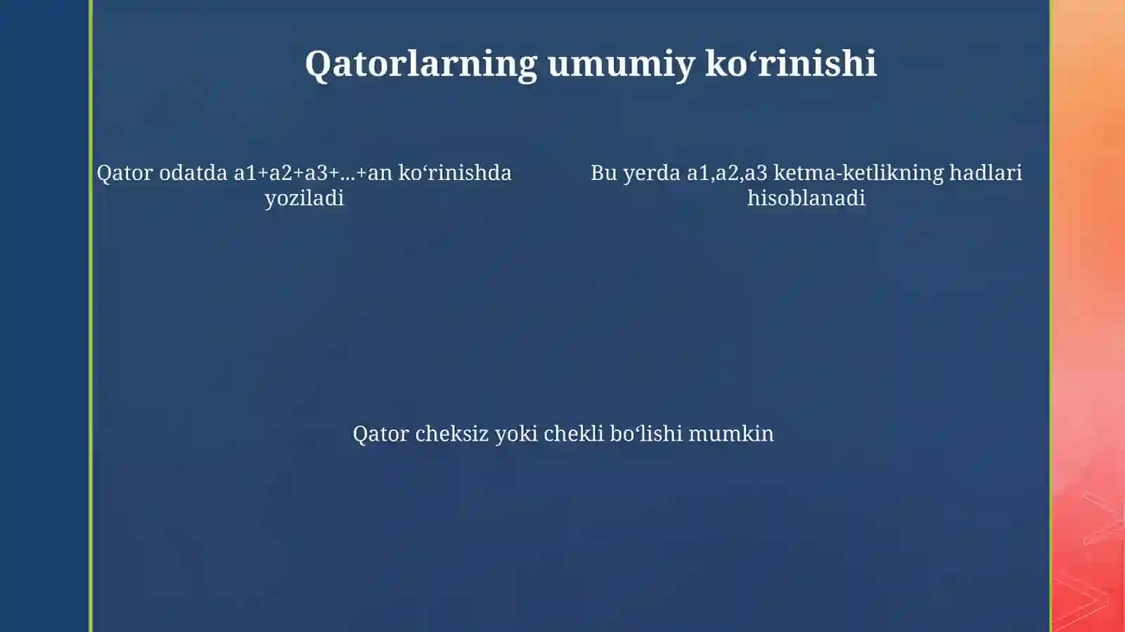 Yaqinlashuvchi qatorlar va ularning xossalari 4