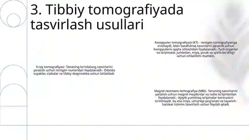 Tibbiy Tomografiya Apparatining Ishlash Tamoyillari 4