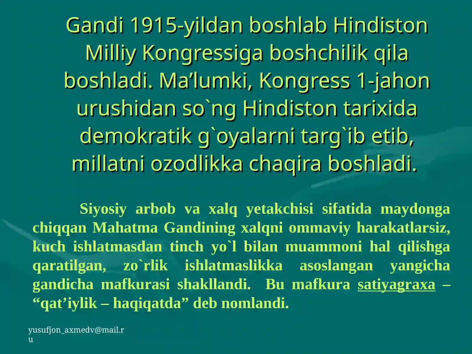 MAHATMA GANDINING SIYOSIY FAOLIYATI 4