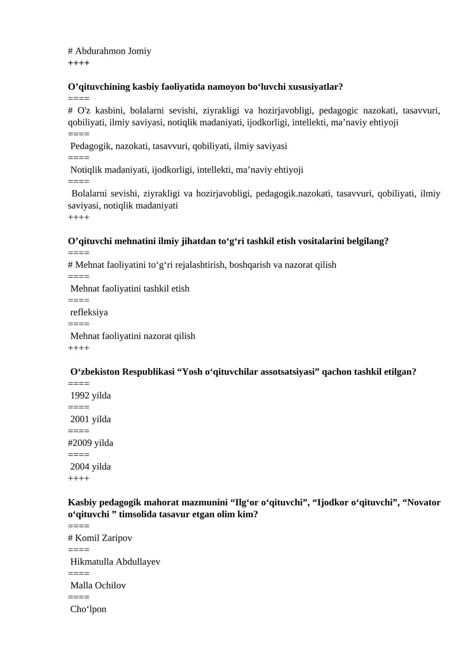 Pedagogik mahorat tizimiga quyidagilar kiradi 4