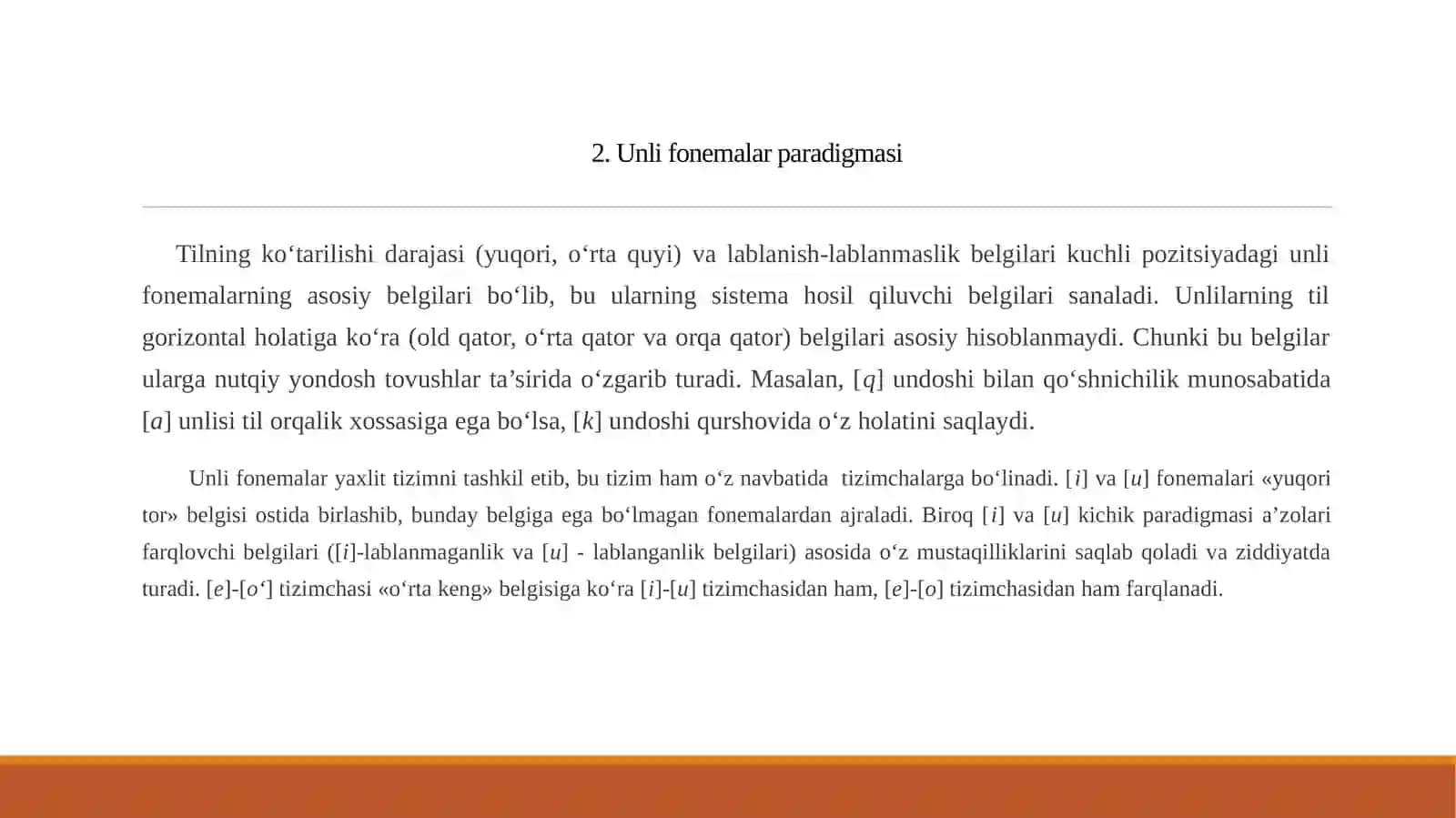 O'zbek tilshunosligida unli fonemalar tasnifi. 4