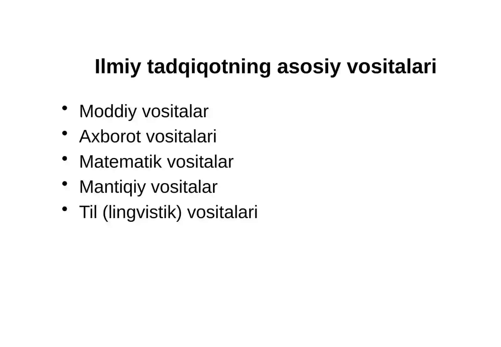 ILMIY TADQIQOTLARNING VOSITALARI VA МЕТОДLARI 4
