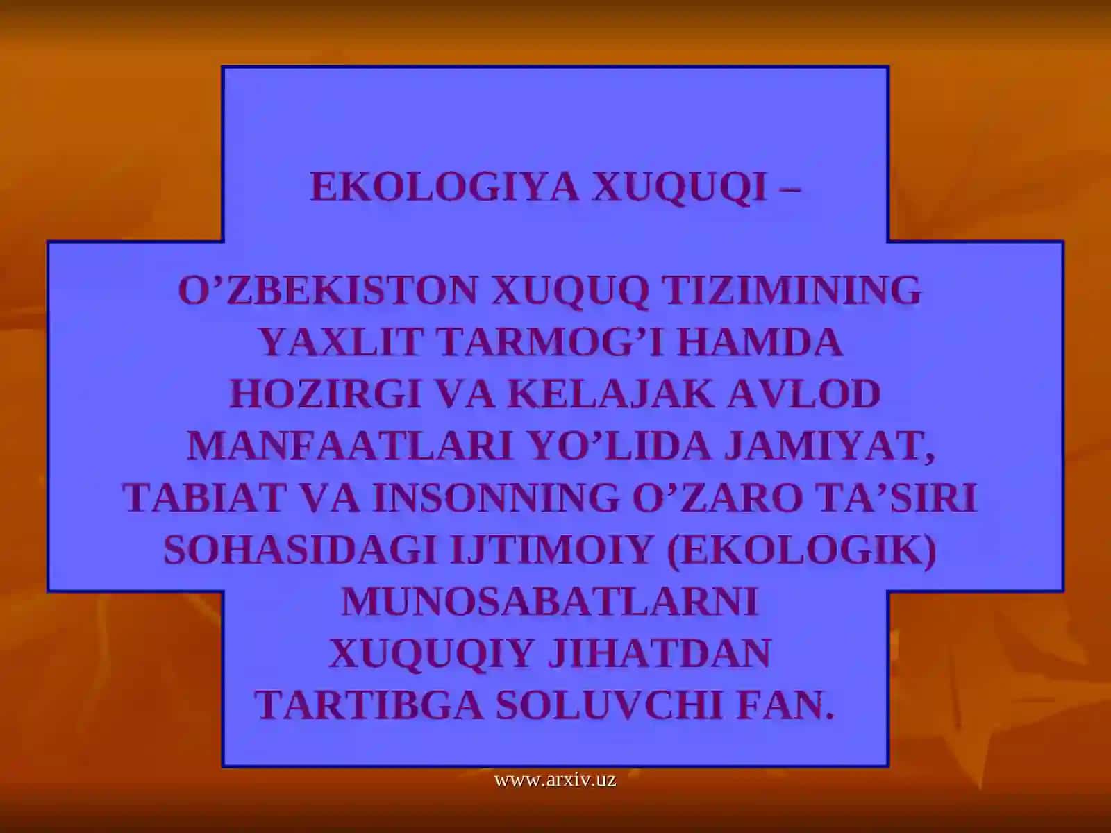 EKOLOGIYA HUQUQI ASOSLARI 4