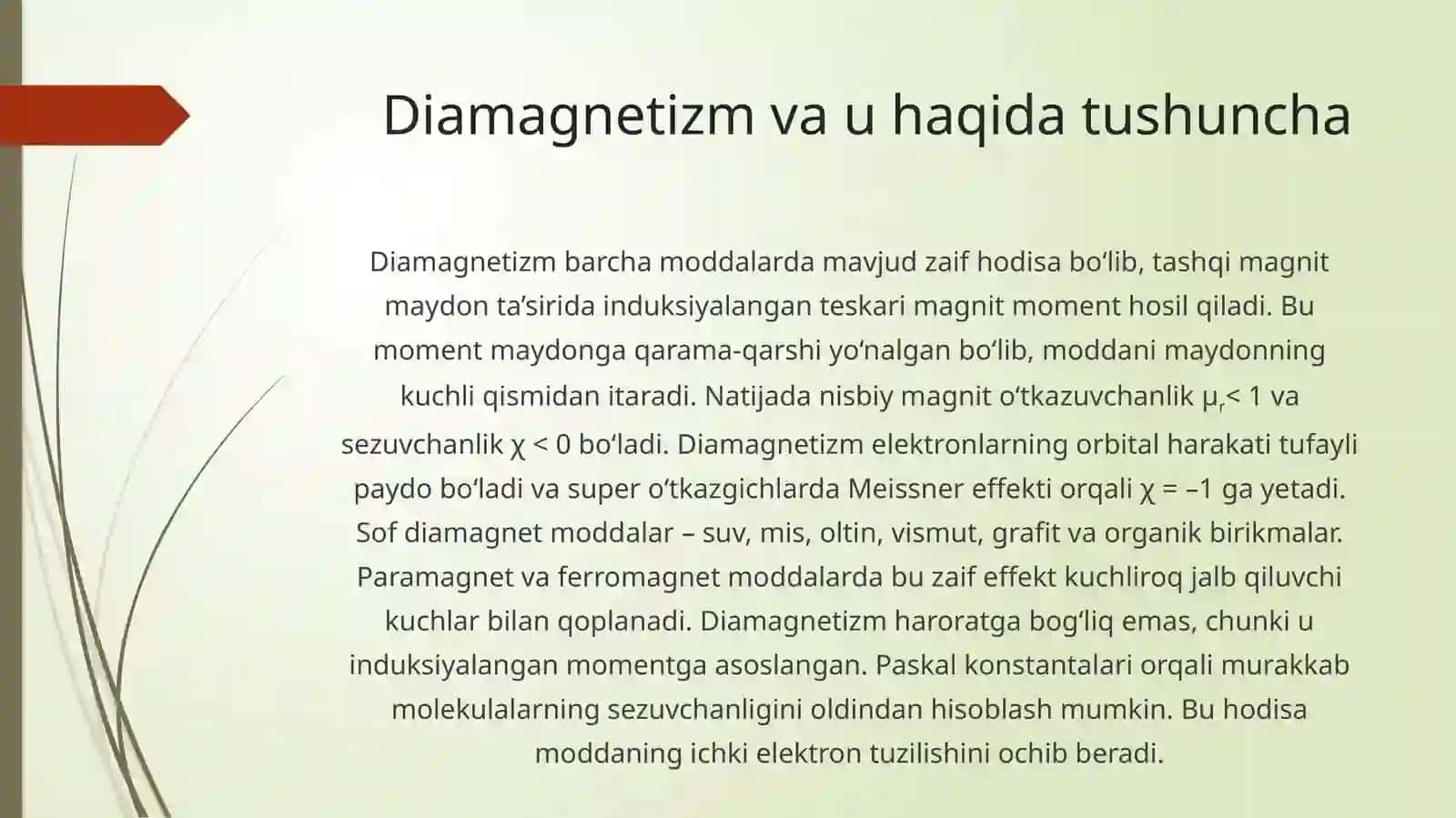 Diamagnetizm, Paramagnetizm va Ferromagnetizm tabiati 4