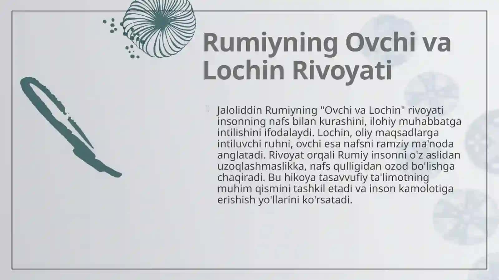 Jaloliddin Rumiyning "Ovchi va Lochin" rivoyati 4