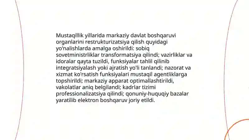 Islohotlar davlat boshqaruvining mustaqillik yillari 4