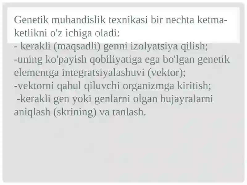 Tibbiyotda DNK rekombinantlarining qo’llanilishi 4
