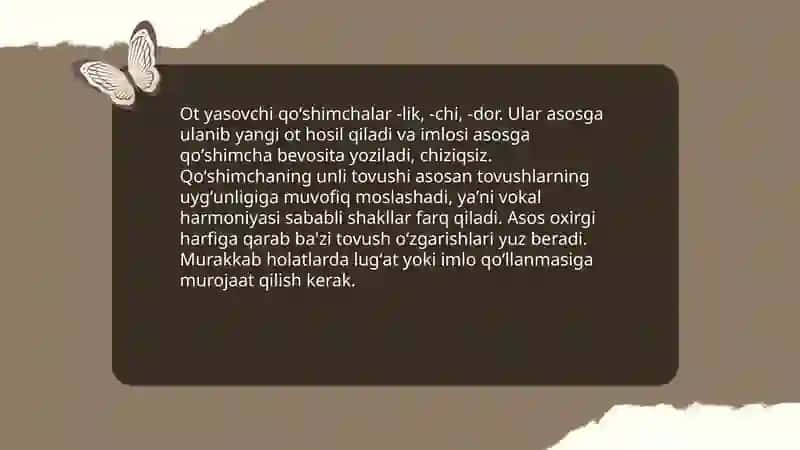Asos va qoʻshimchalar ( soʻz yasovchi qoʻshimchalar boʻyicha) imlosi 4