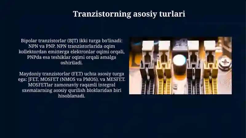 Tranzistorlar tuzilishi va ishlash tamoyillari 4