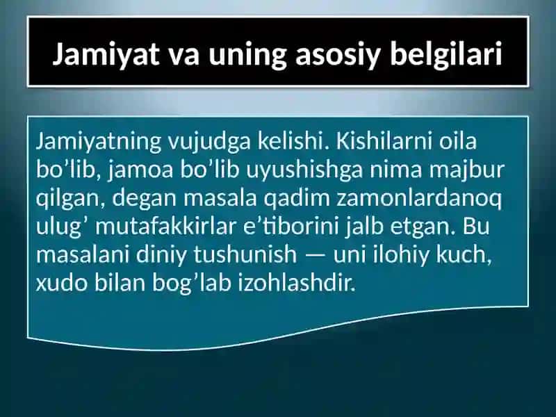 Jamiyat va uning asosiy belgilari 4
