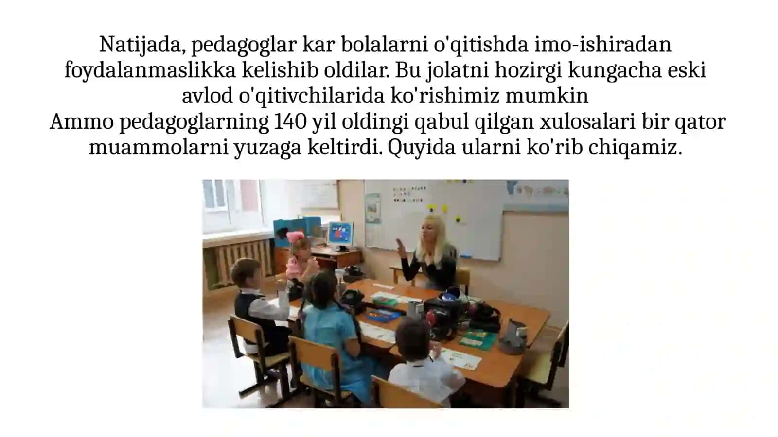Ta'lim jarayonida imo-ishoralaridan foydalanishning o'ziga xosligi 4