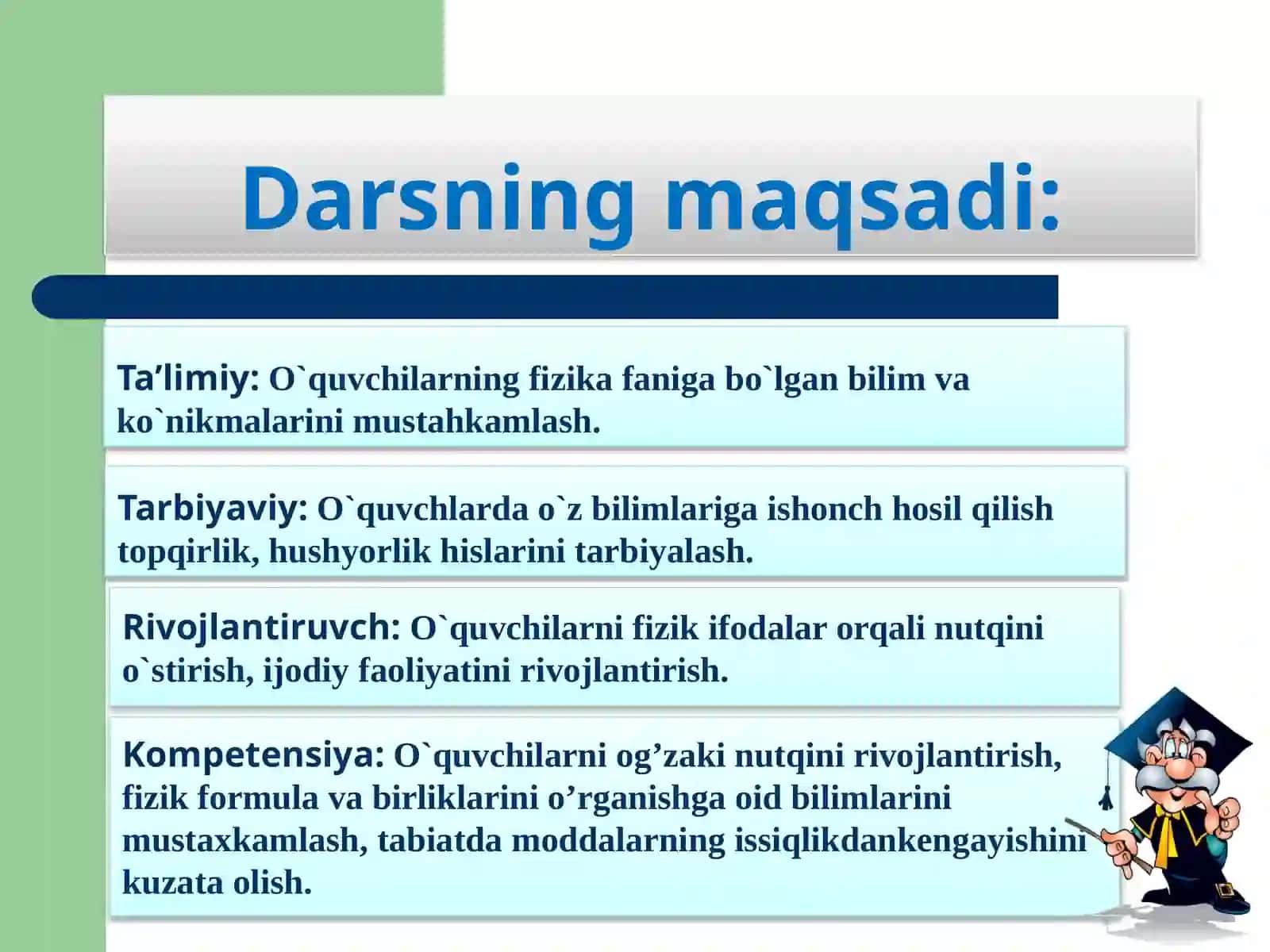 7-sinf Fizika dars ishlanma. Jismning issiqlikdan kengayishi 4