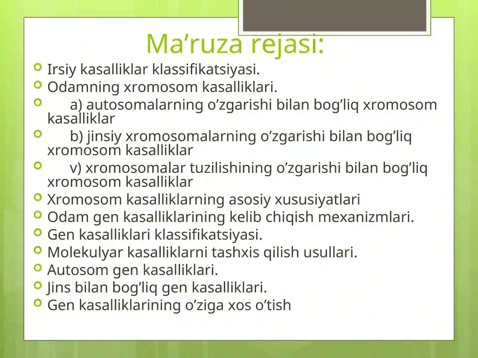 Irsiy kasalliklar. Tibbiy genetik maslahat 4