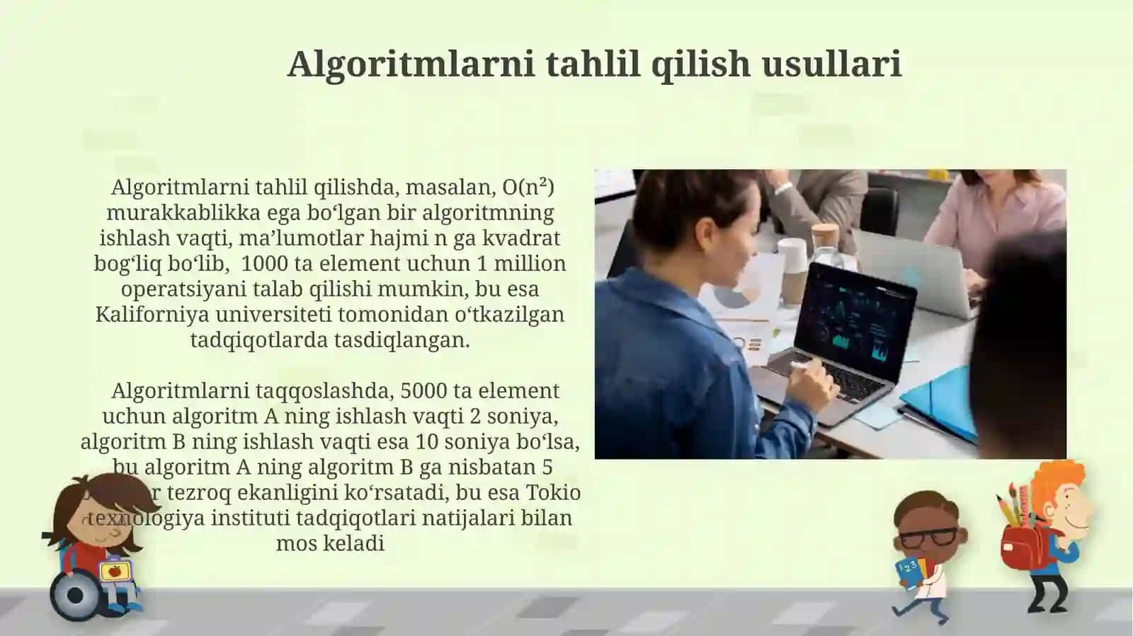 Algoritmlar va ularning xossalarinio'rganishusullari 4