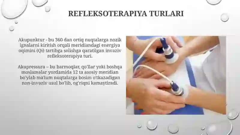 Fizioterapevtik jarayonlar harakteristikasi; reflektoterapiya 4