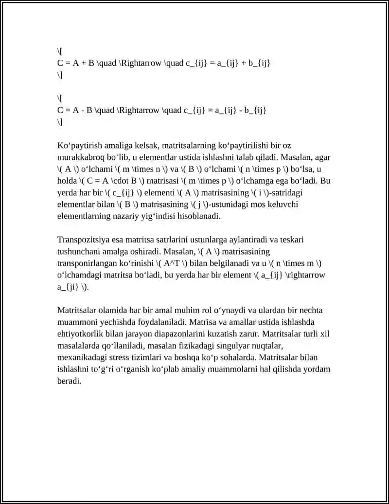 MATRITSALAR BILAN AMALLAR: QOʻSHISH, AYIRISH, KOʻPAYTIRISH VA TRANSPOZITSIYA 4