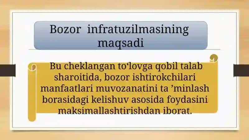 Bozor infratuzilmasi va uning asosiy unsurlari 4