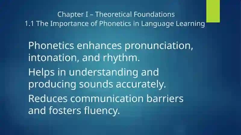 The Importance of Phonetics in Language Learning 4