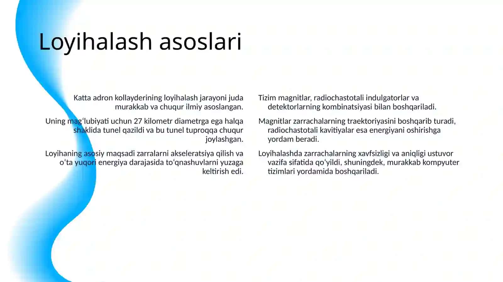 KATTA ADRON KOLLAYDERI VA UNING ISHLASH PRINSIPI 4