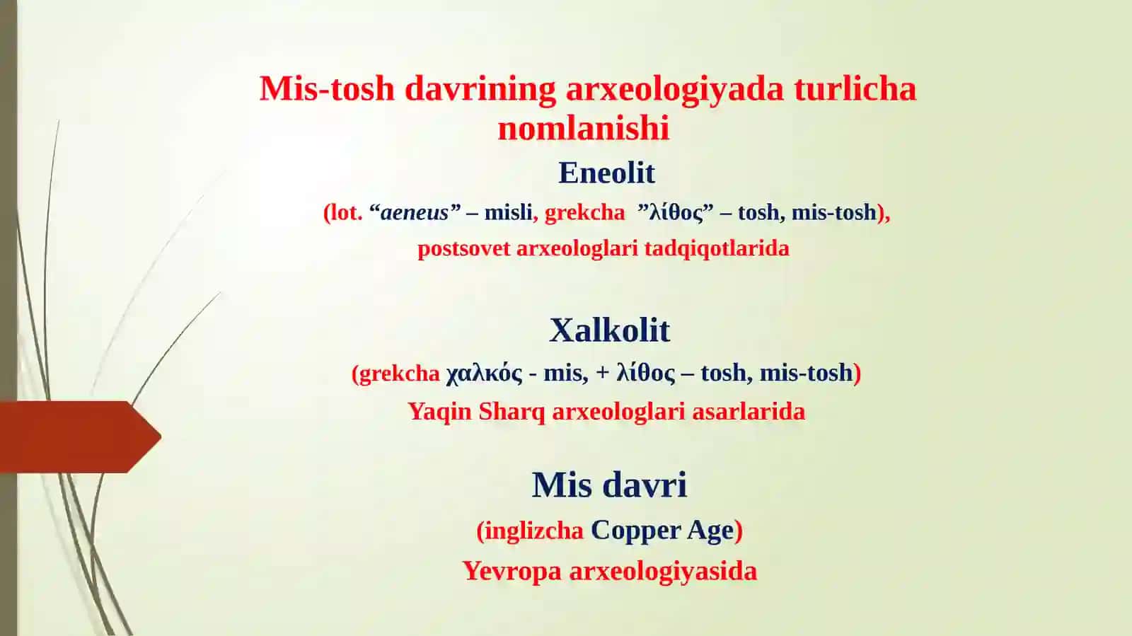 Paleometall davri arxeologiyasi 4