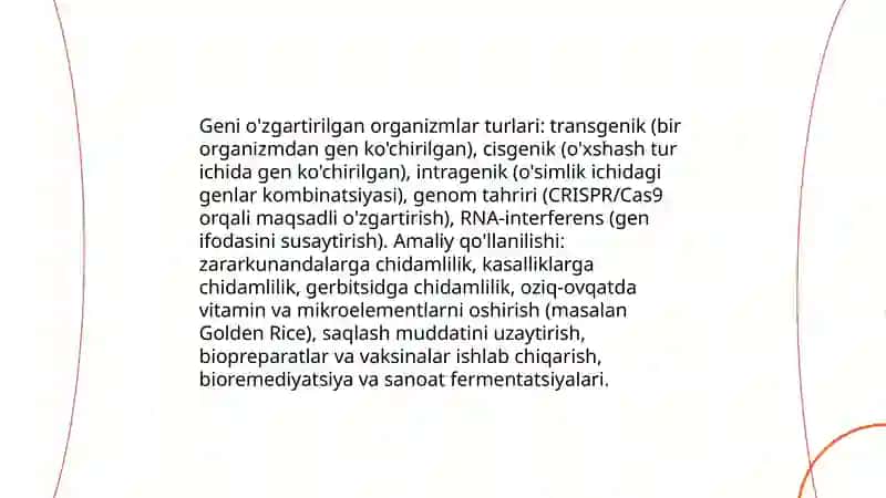 Geni o'zgartirilgan oziq-ovqat mahsulotlari va organizmlar 4