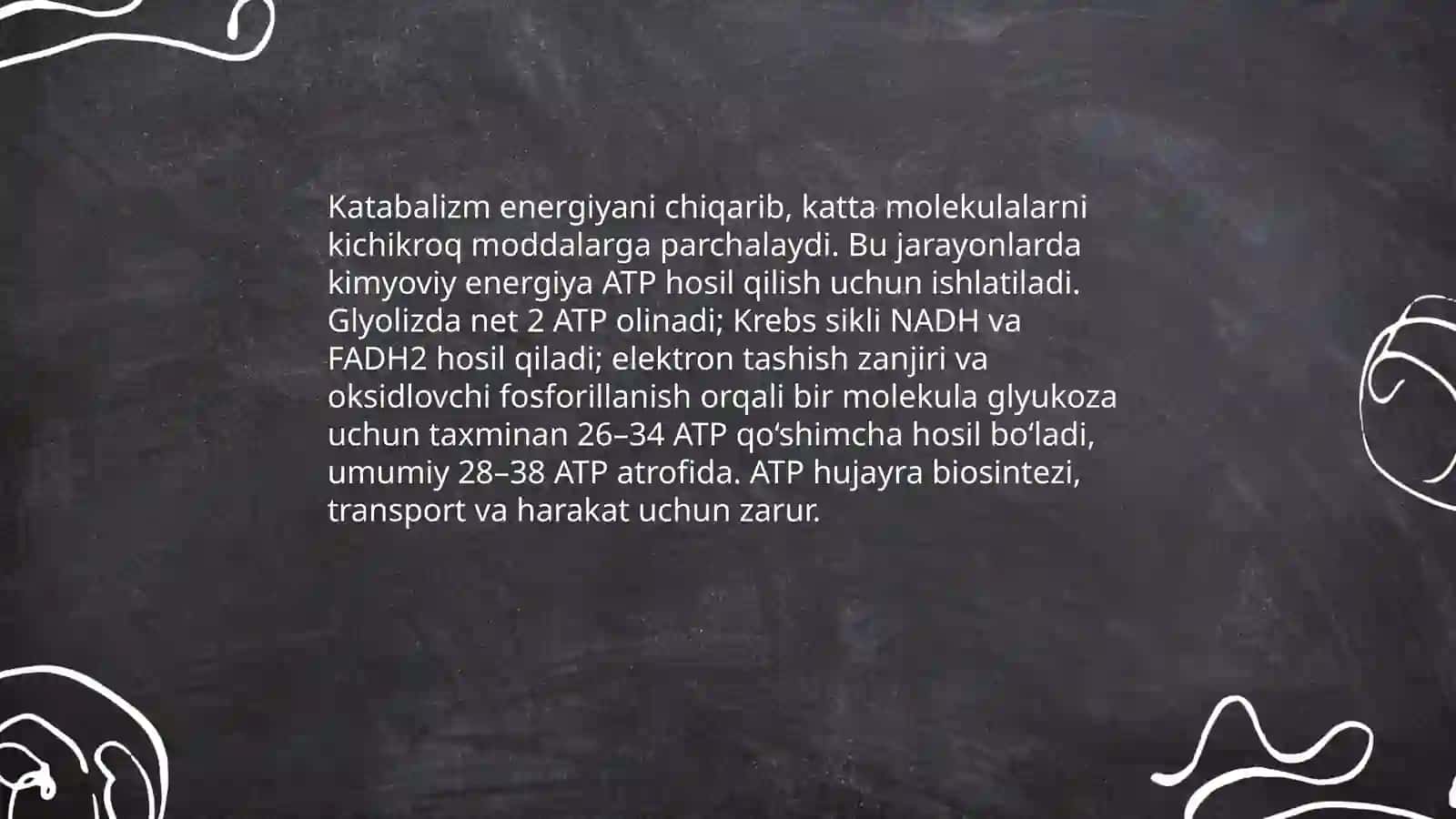 Katabalizmni ahamiyati 4