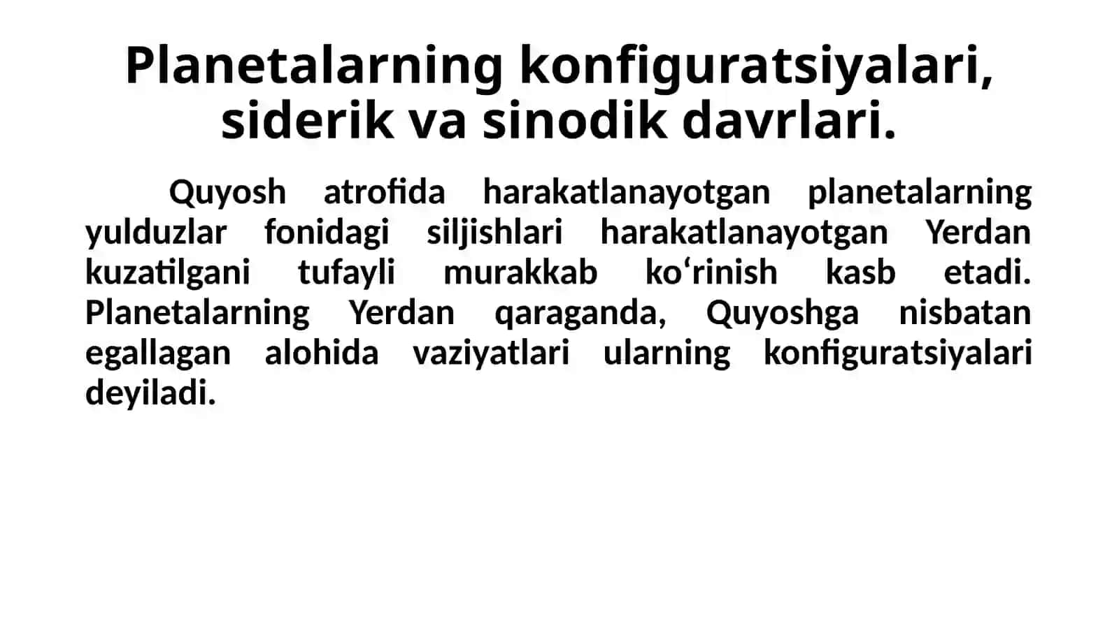Planetlarning konfiguratsiyalari, siderik va sinodik davrlari 4