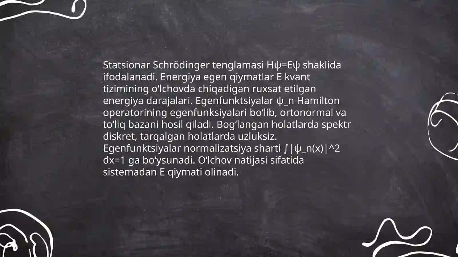 Statsionar Shredinger tenglamasi 4