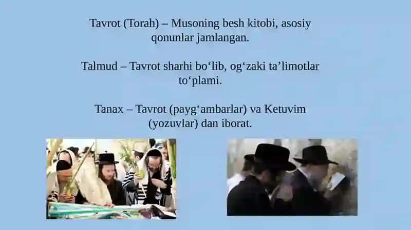 Yahudiylik ta'limoti, an'ana va marosimlari 4