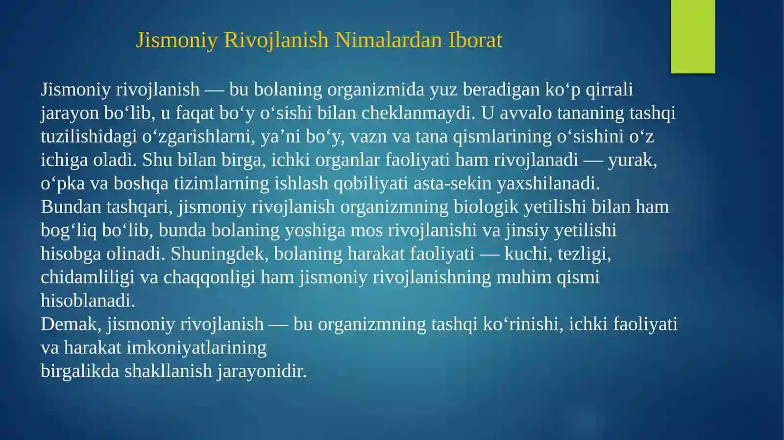 Bolalar va oʻsmirlarning jismoniy rivojlanishi 4