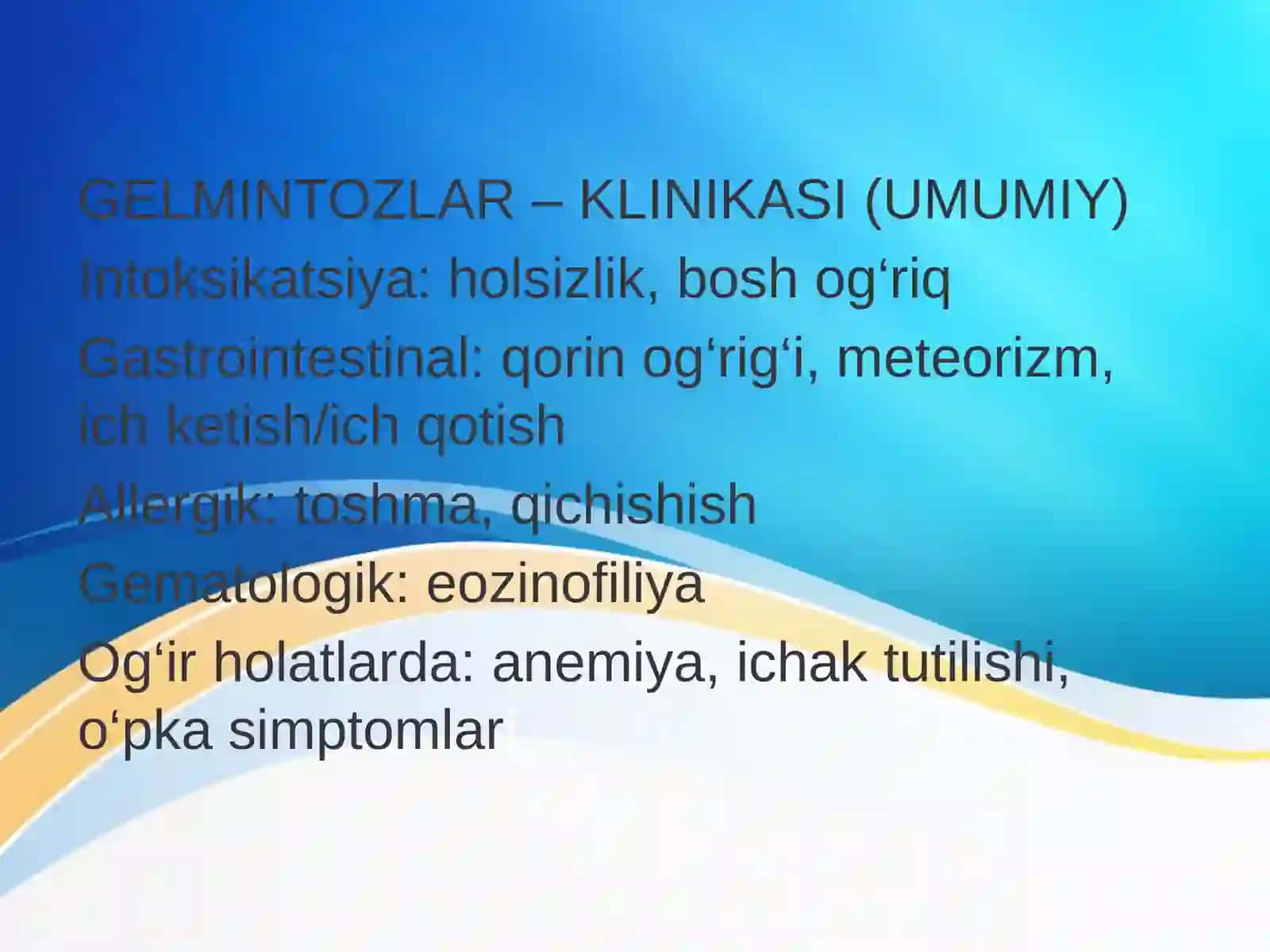 GELMINTOZLAR – UMUMIY TUSHUNCHA 4