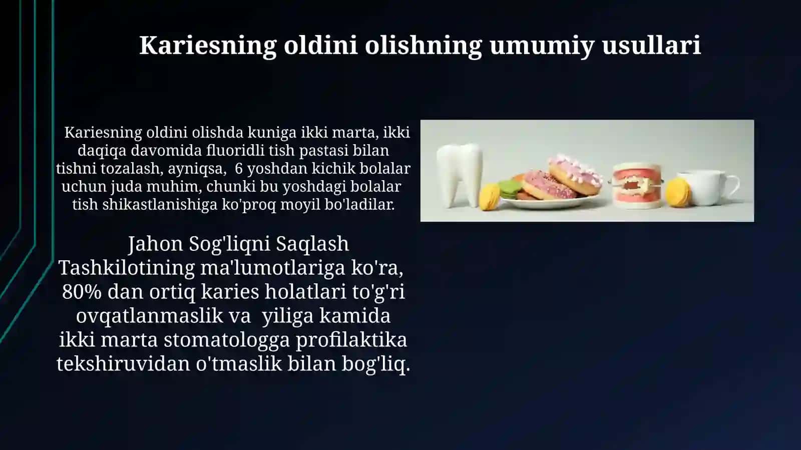 Karies kasalligi va profilaktikasi 4