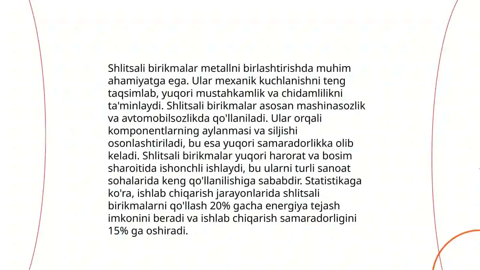 Shlitsali birikmalarning vazifalari 4