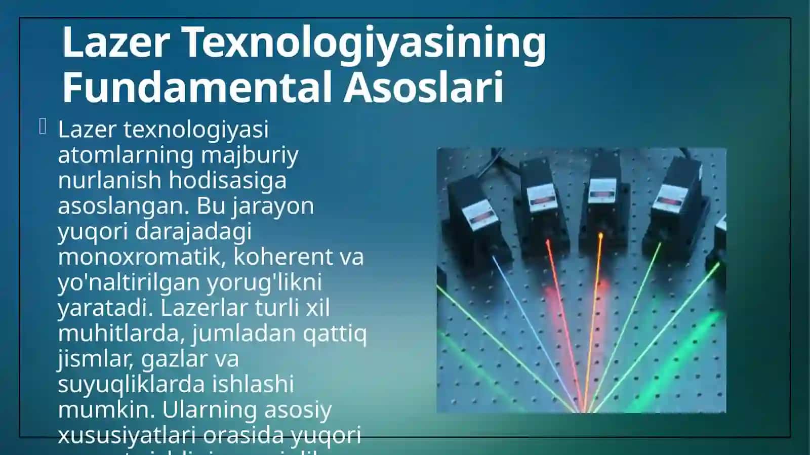 Lazerlarni hayotda qoʻllash 4