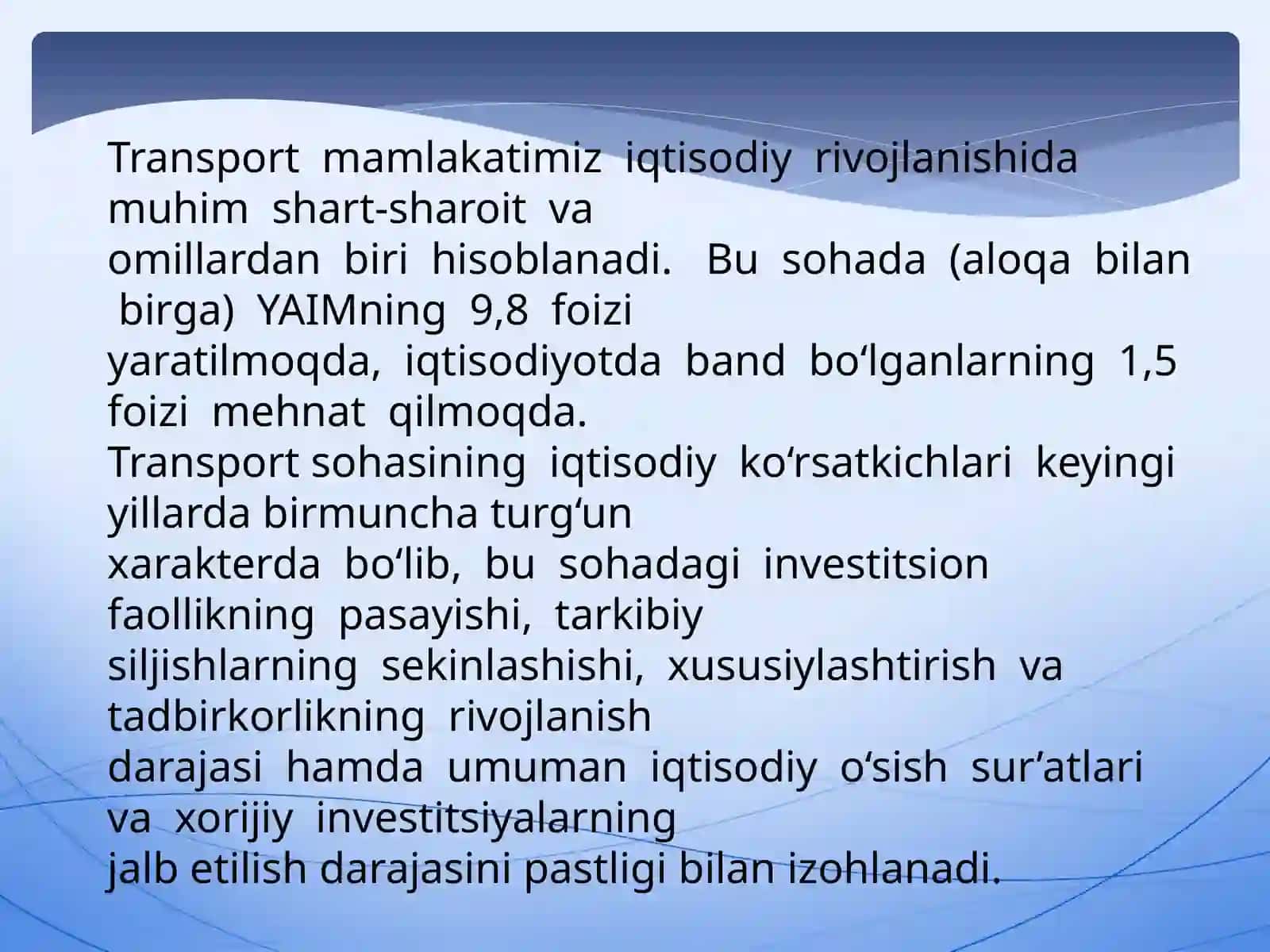Slayd: O`zbekiston transporti va uning istiqbollari 4