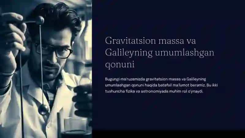 Gravitatsion massava Galileyning umumlashgan qonuni 4