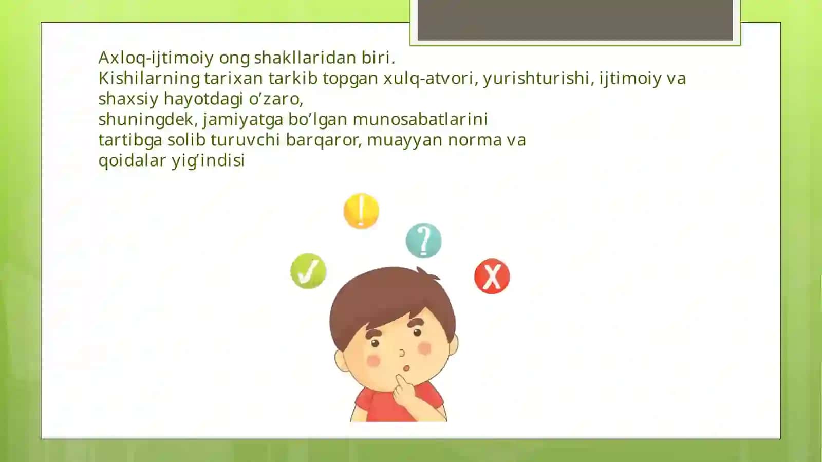 Etikaning ahamiyati va mohiyati (Etika) 4
