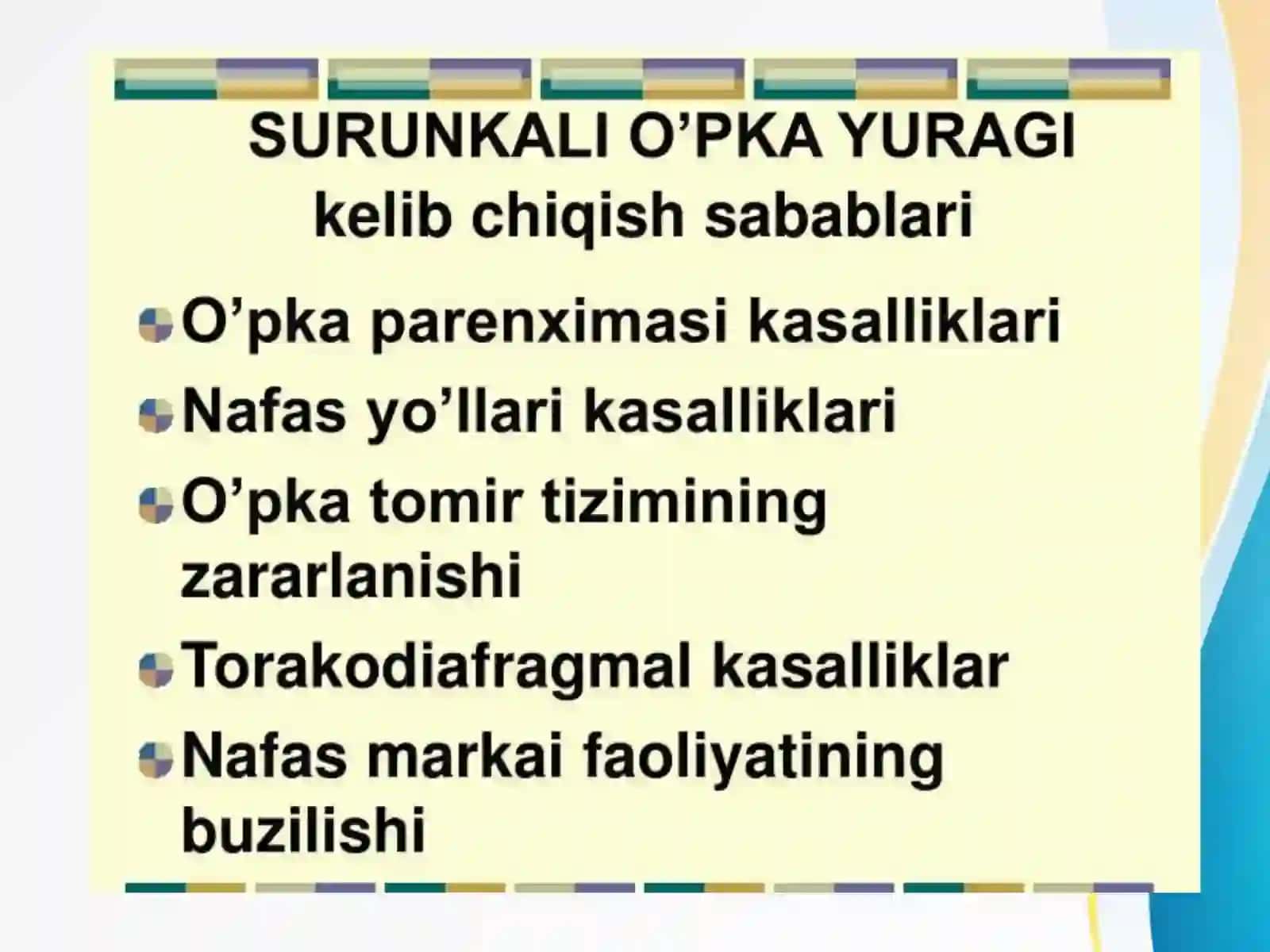 O’pka kasalligi natijasida yurak kasalliklari. 4