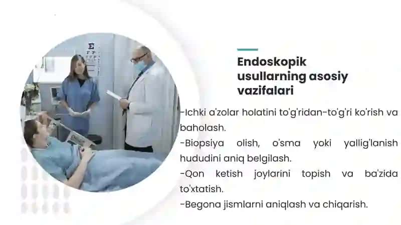 TIBBIYOTDA ENDOSKOPIK USULLARNING QO'LLANISHI 4