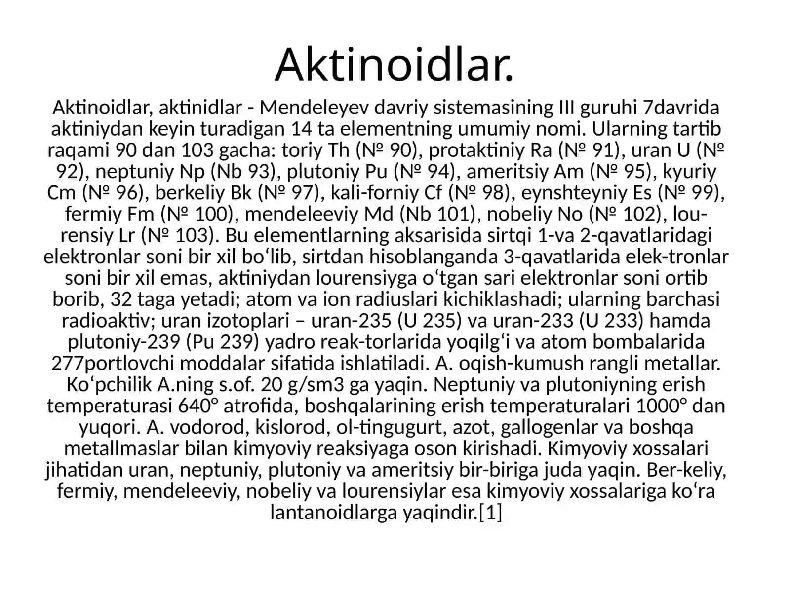 Aktinoidlar, Radiokimyo, Transuran elementlar 4