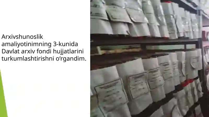 Arxivshunoslik amaliyoti 4