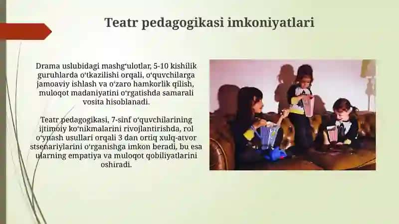 Teatr pedagogikasi imkoniyatlari 4