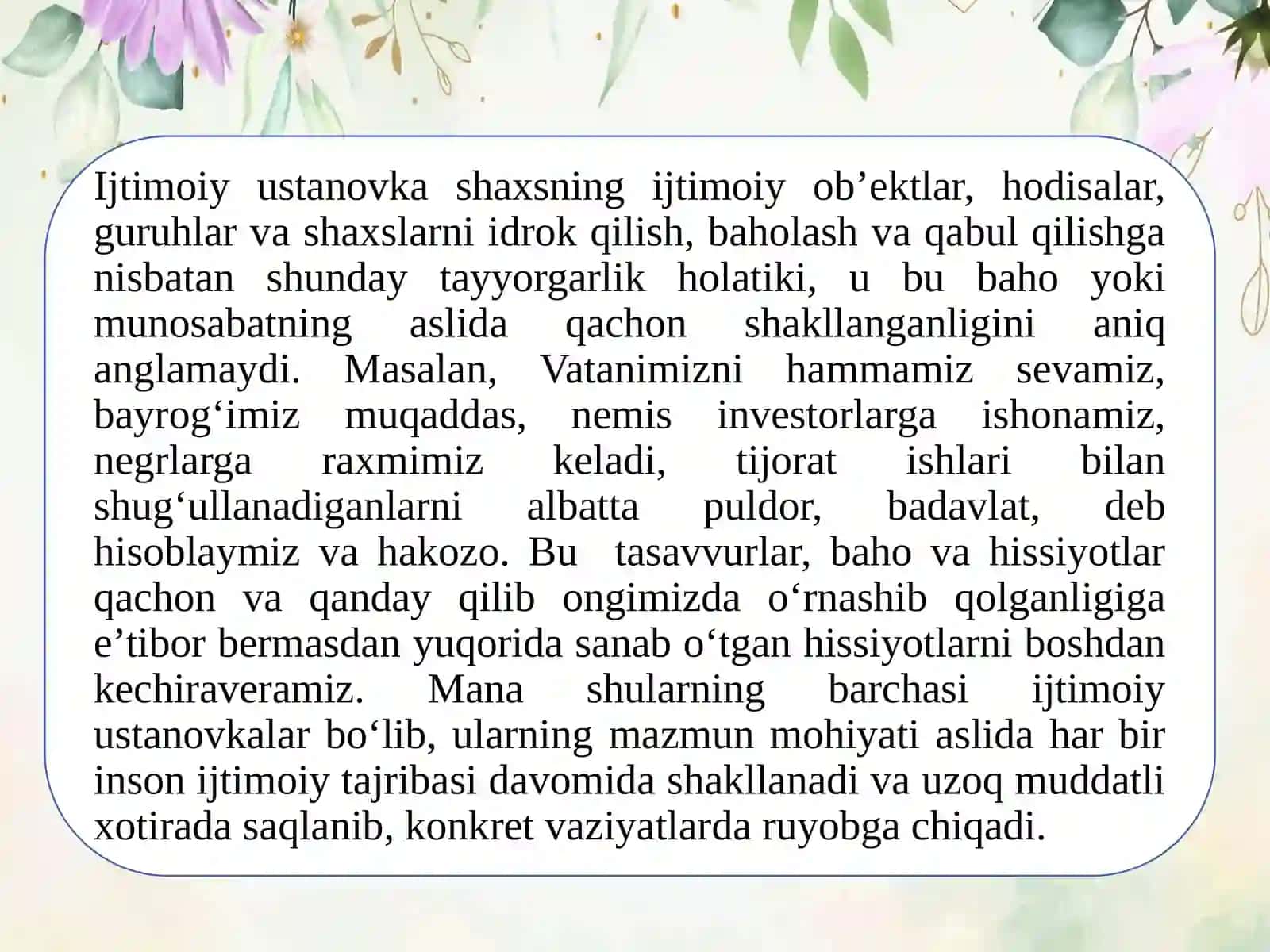 SHAXSNING IJTIMOIY USTANOVKALARI 4