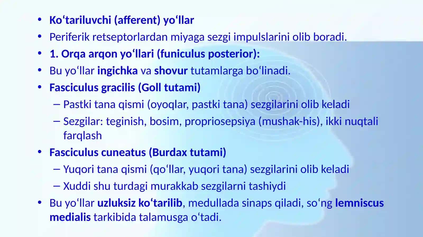 Bosh va orqa miya o‘tkazuv yo‘llari 4