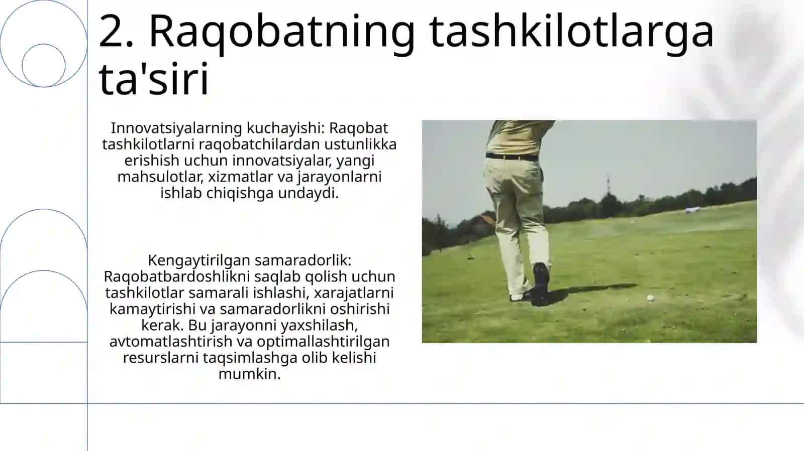 Raqobatning kuchayishi 4