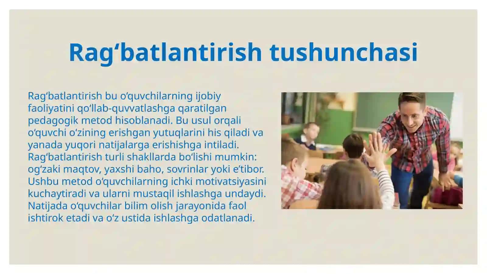 Oʻquvchilar faoliyatini ragʻbatlantirish va jazolash metodlari 4